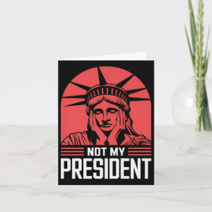 Niet mijn President impeach Trump Resist Anti Trum Kaart