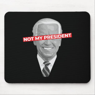 Niet mijn president Joe Biden - Pro Donald Trump P Muismat