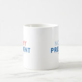 Niet mijn President Koffiemok (Center)