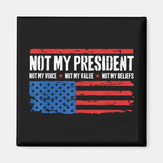Niet mijn President, niet mijn stem, niet mijn ove Magneet (Voorkant)