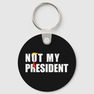 Niet mijn President _ niet mijn stem niet mijn waa Sleutelhanger