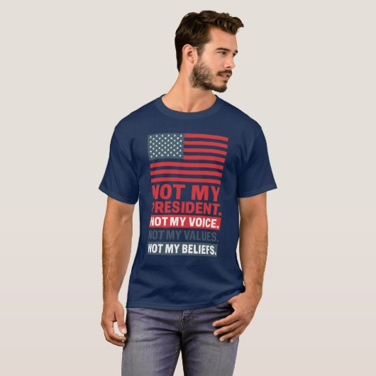 NIET MIJN PRESIDENT. NIET MIJN STEM. NIET MIJN WAA T-SHIRT (Voorkant volledig)