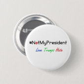 Niet mijn President Nooit Trump Button (Voorkant /achterkant)