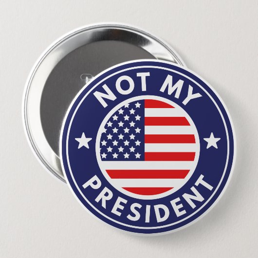 Niet mijn President Ronde Button 4,0 Cm (Voorkant /achterkant)