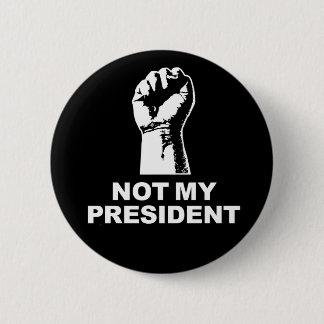 Niet mijn President Ronde Button 5,7 Cm
