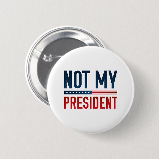 Niet mijn President Ronde Button 5,7 Cm (Voorkant /achterkant)