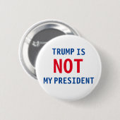 Niet mijn President Ronde Button 5,7 Cm (Voorkant /achterkant)