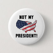Niet mijn President Ronde Button 5,7 Cm (Voorkant)
