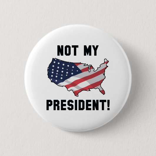 Niet mijn President Ronde Button 5,7 Cm (Voorkant)