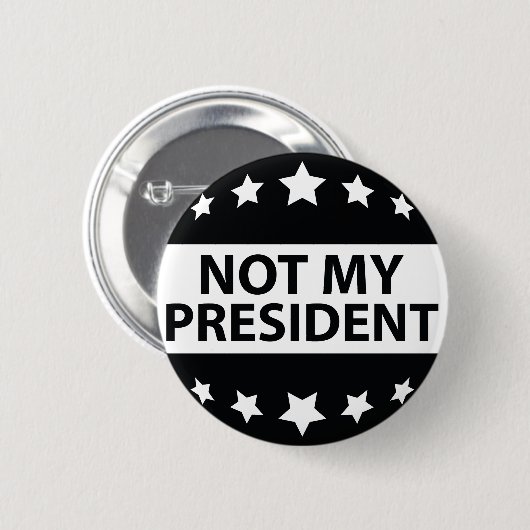 Niet mijn President Ronde Button 5,7 Cm (Voorkant /achterkant)