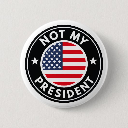 Niet mijn President Ronde Button 5,7 Cm (Voorkant)