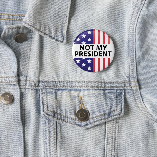 Niet mijn President Ronde Button 5,7 Cm (In situ)