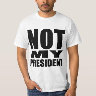 "NIET MIJN PRESIDENT" T-SHIRT