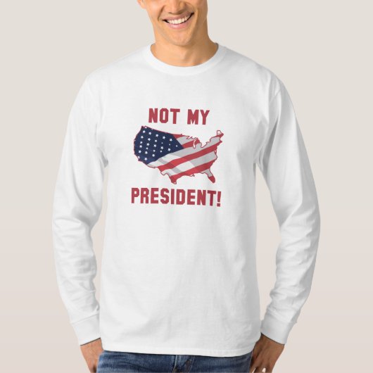 Niet mijn President T-shirt (Voorkant)