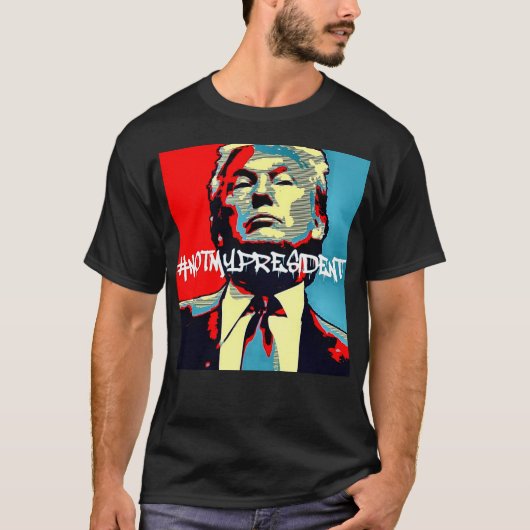 Niet mijn President T-shirt (Voorkant)