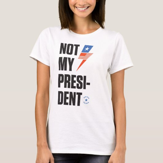 Niet mijn President T-shirt (Voorkant)