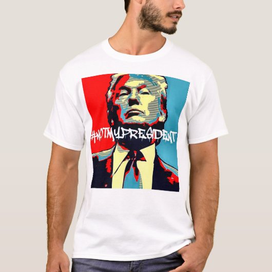 Niet mijn President T-shirt (Voorkant)
