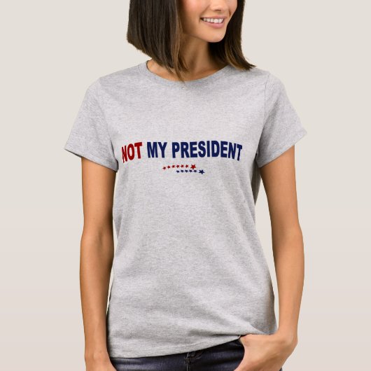 Niet mijn President T-shirt (Voorkant)