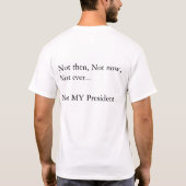 Niet MIJN President T-shirt (Achterkant)