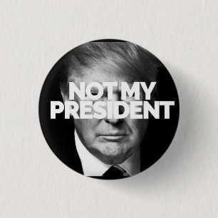 NIET MIJN PRESIDENT-toets Ronde Button 3,2 Cm