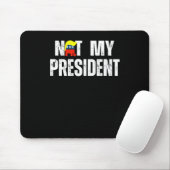 Niet mijn President Trump 2025 Muismat (Met muis)