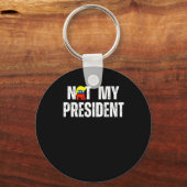 Niet mijn President Trump 2025 Sleutelhanger (Voorkant)