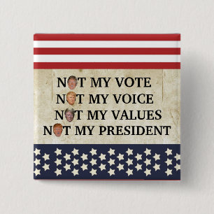 NIET MIJN PRESIDENT VIERKANTE BUTTON 5,1 CM