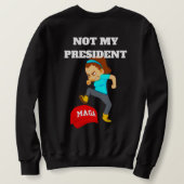 NIET MIJN PRESIDENTEN SWEATSHIRT (Design achterkant)