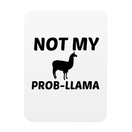 NIET MIJN PROB LLAMA MAGNEET (Verticaal)
