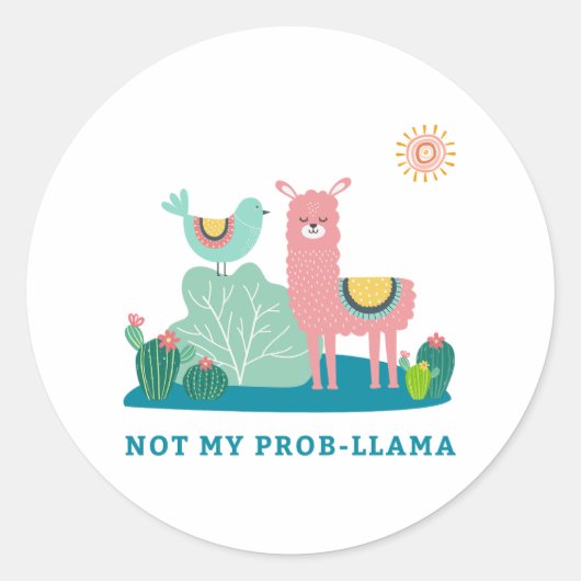 Niet mijn Prob-llama Pun Ronde Sticker (Voorkant)