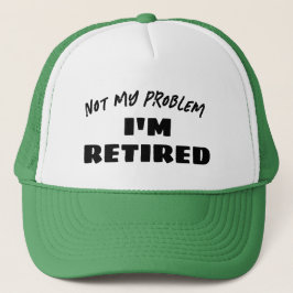 Niet Mijn Probleem Ik Ben Met Pensioen | Grappige  Trucker Pet