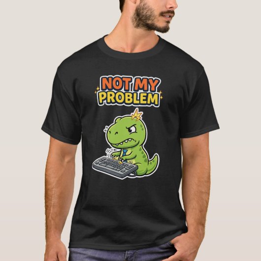 Niet Mijn Probleem Kantoor T-shirt (Voorkant)