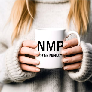 Niet mijn probleem koffiemok