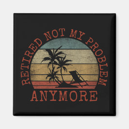 NIET MIJN PROBLEEM MEER HERROEPEN MAGNEET