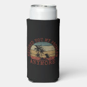 NIET MIJN PROBLEEM MEER HERROEPEN SELTZER BLIKJESKOELER (Seltzer Achterkant)