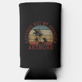 NIET MIJN PROBLEEM MEER HERROEPEN SELTZER BLIKJESKOELER (Voorkant)