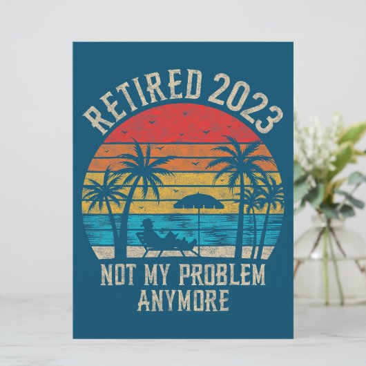 Niet mijn probleem nog grappiger  pensionering (Staand voorkant)