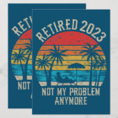 Niet mijn probleem nog grappiger  pensionering (Voorkant / Achterkant)