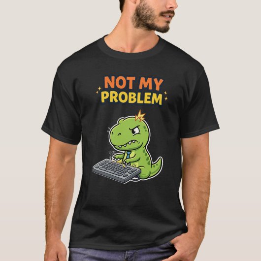 Niet Mijn Probleem T-shirt (Voorkant)