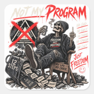 Niet Mijn Programma Anti AA Grappige Skelet Sticke Vierkante Sticker