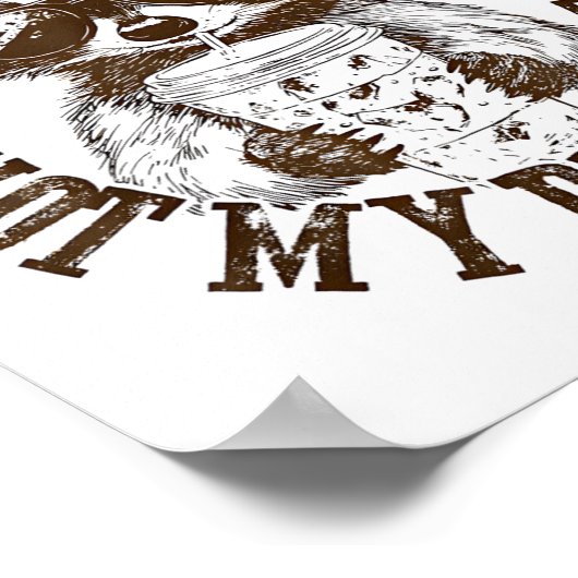 Niet mijn prullenbak Niet mijn dumpster Funny Racc Poster (Hoek)