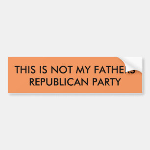 Niet mijn vaders Republikeinse Partij Bumpersticker