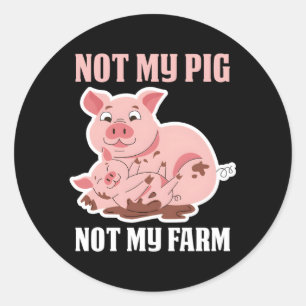 Niet mijn Varken Mijn Boerderij Ronde Sticker