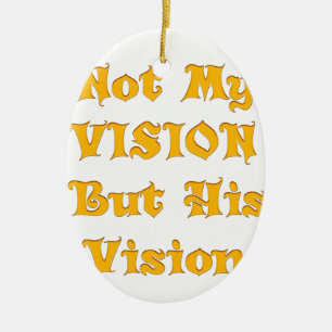 Niet mijn visie, maar zijn visie op kunst keramisch ornament