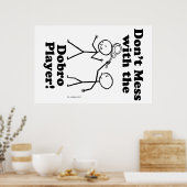 Niet minder met de Dobro-speler Poster (Keuken)