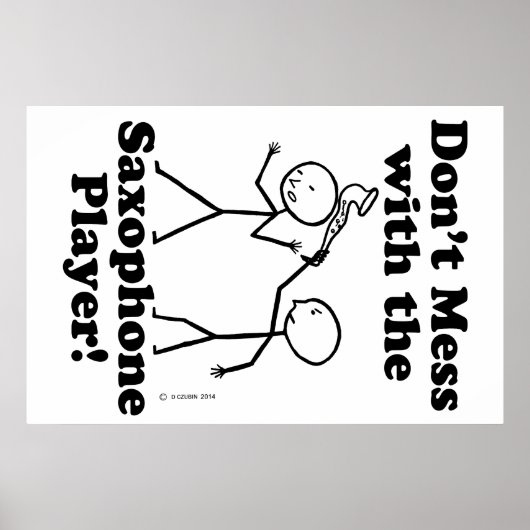 Niet minder met de saxofone-speler poster (Voorkant)