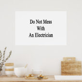 Niet minder met een elektricien poster (Keuken)