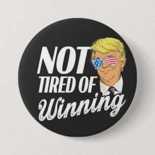 Niet moe van het winnen van Trump Maga inauguratie Ronde Button 7,6 Cm