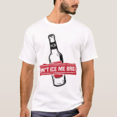 Niet naar me luisteren. - vleeskuikens t-shirt (Voorkant)