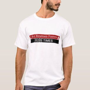 Niet negentien voor ooit T-Shirt